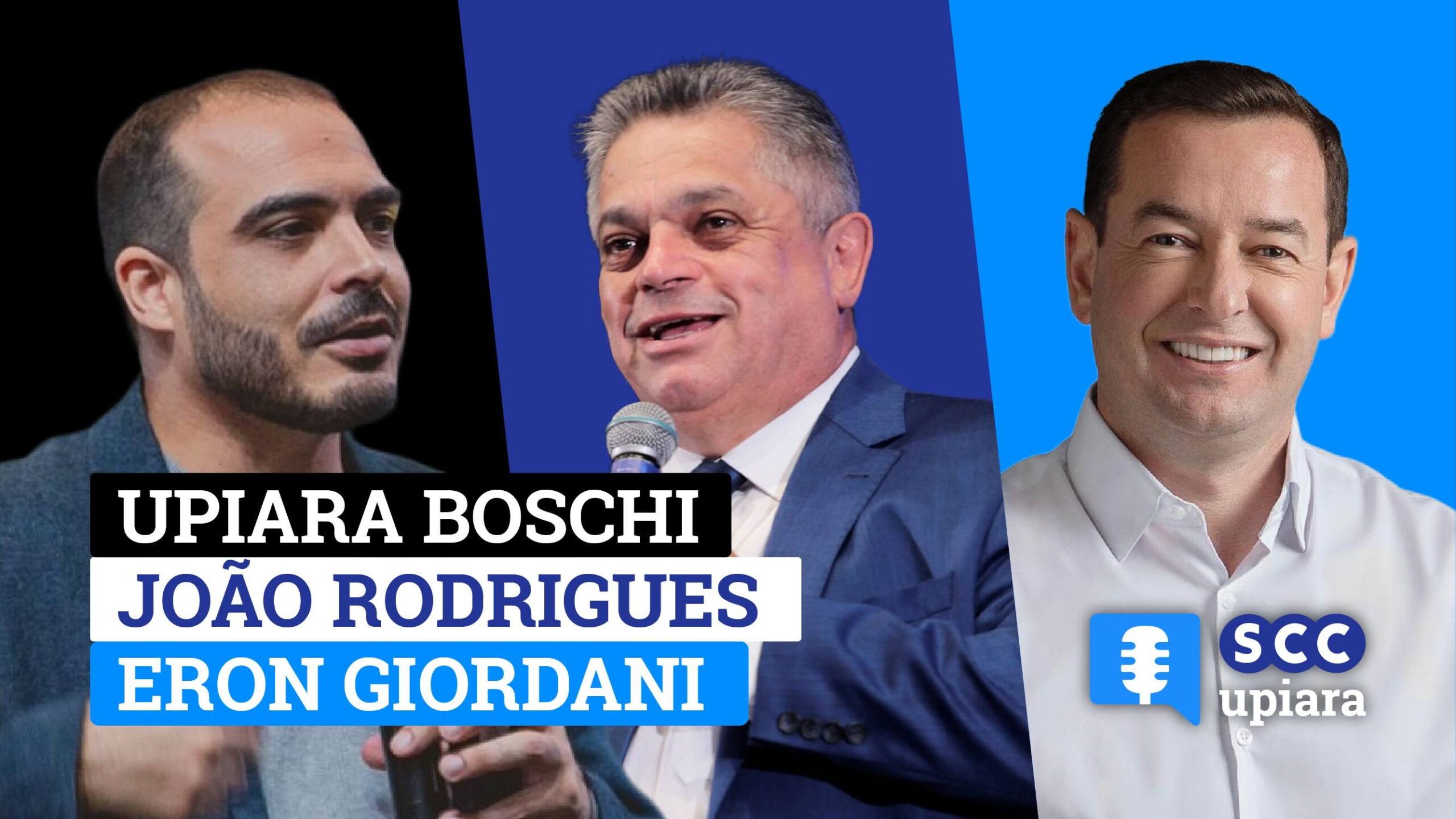 João Rodrigues e Eron Giordani foram os entrevistados no episódio 12 do podcast SCC Upiara, transmitido ao vivo em 20/04/26